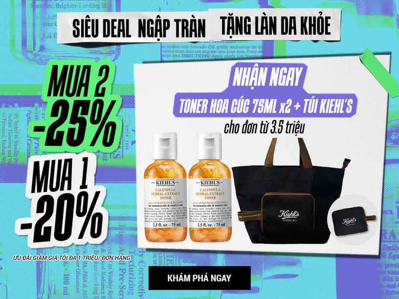 CHAO MỪNG BẠN ĐẾN VỚI THẾ GIỚI KIEHL’S