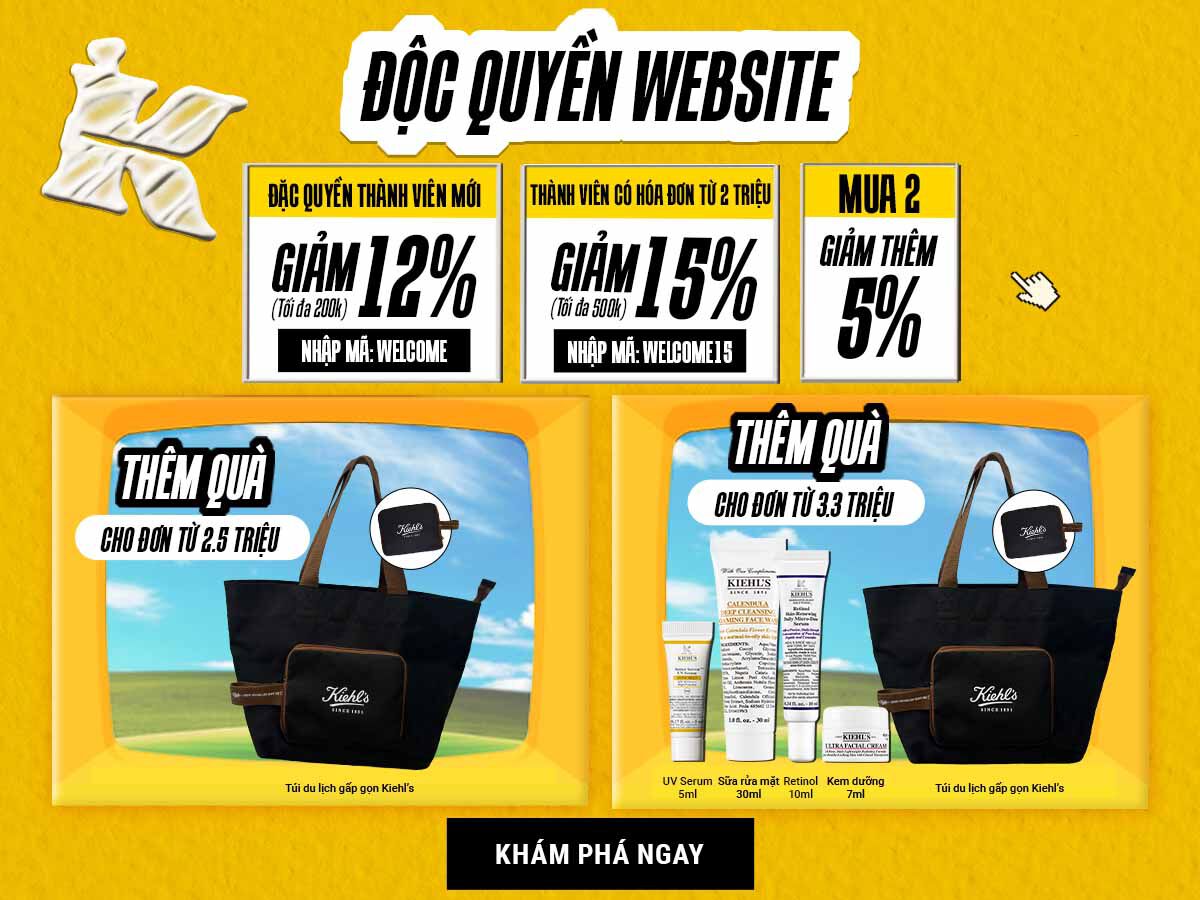 CHAO MỪNG BẠN ĐẾN VỚI THẾ GIỚI KIEHL’S