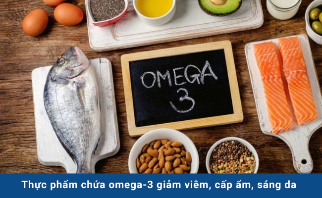 Omega-3 giúp cấp ẩm, giảm viêm, sáng da (Nguồn: Internet)