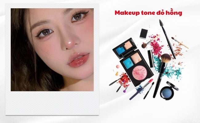 Makeup tone đỏ hồng nữ tính