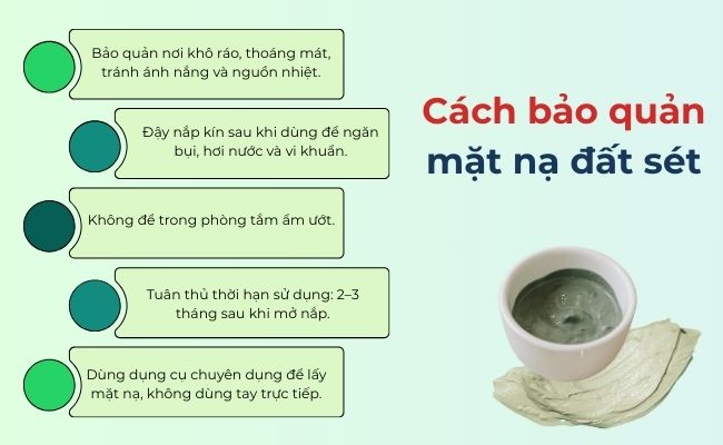 Cách bảo quản mặt nạ đất sét chuẩn, giữ nguyên chất lượng
