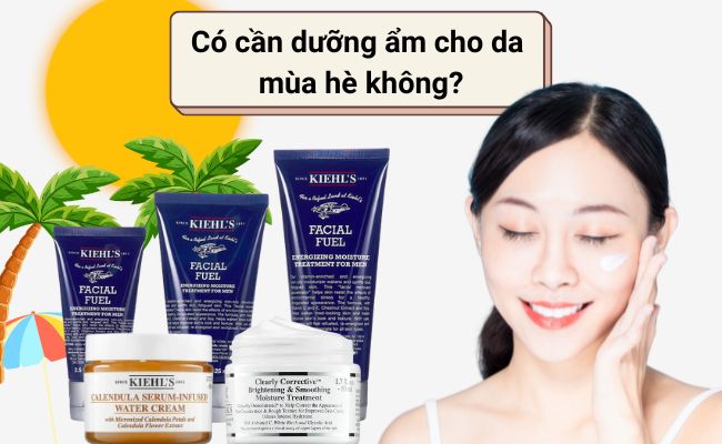 Có cần dưỡng ẩm cho da mùa hè không