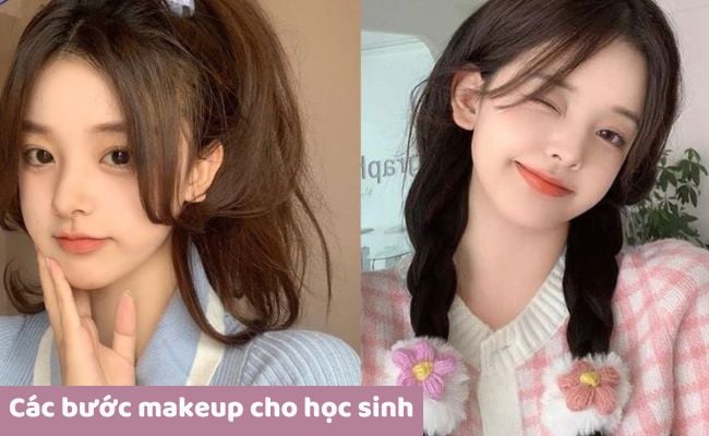 Các bước trang điểm cơ bản cho học sinh