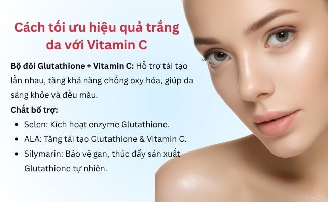 Cách tối ưu hiệu trắng sáng da quả khi kết hợp Glutathione với Vitamin C
