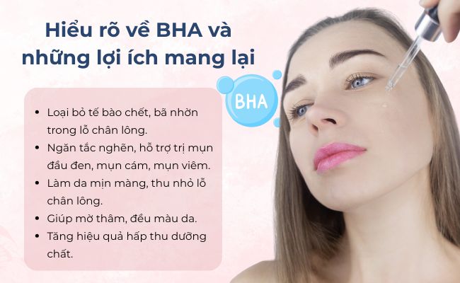 Hiểu rõ về BHA và những lợi ích mang lại
