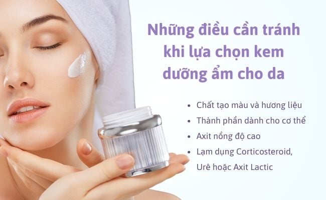 Những điều cần tránh khi lựa chọn kem dưỡng ẩm cho da