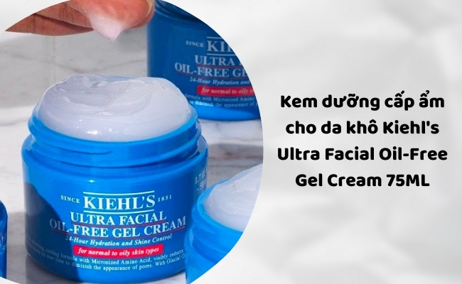 Kem Dưỡng Cấp Ẩm Cho Da Khô Luôn Căng Bóng Ngậm Nước Kiehl's Ultra Facial Oil-Free Gel Cream 125ML