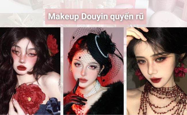 Layout makeup Douyin được yêu thích nhất