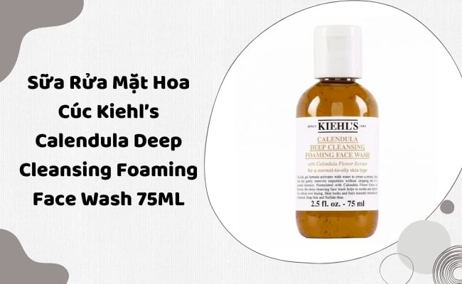 Sữa rửa mặt Hoa Cúc Kiehl’s Calendula Deep Cleansing Foaming Face Wash