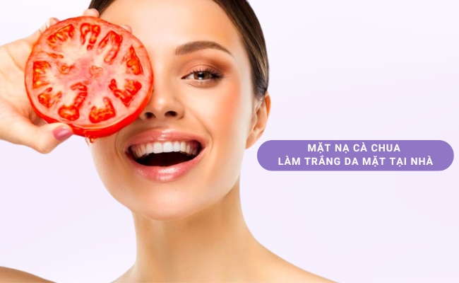 Mặt nạ cà chua làm trắng da mặt cấp tốc tại nhà