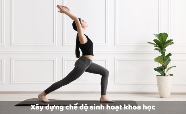 Xây dựng chế độ sinh hoạt khoa học

