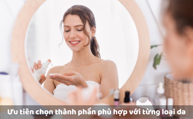 Tiêu chí lựa chọn toner chống lão hóa phù hợp và hiệu quả nhất

