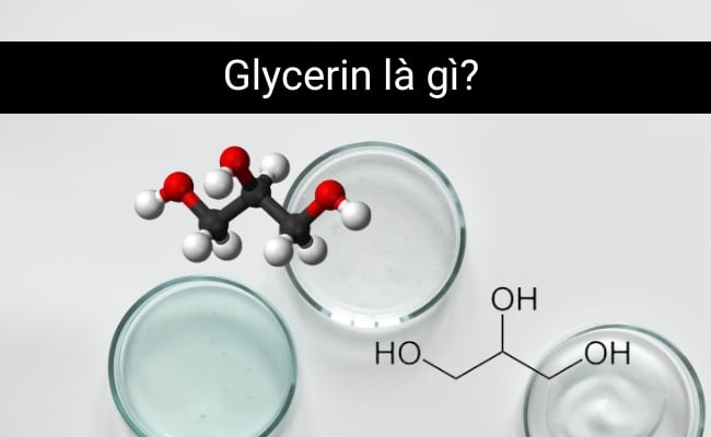 Glycerin là gì?