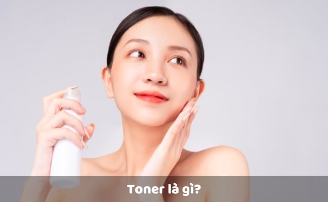 Toner là gì? Toner có cần thiết không?