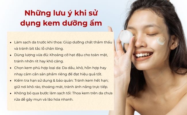 Những lưu ý khi sử dụng kem dưỡng ẩm