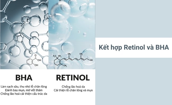 Kết hợp BHA và Retinol giúp giúp cải thiện tình trạng lão hóa da sớm, trị mụn hiệu quả Kết hợp BHA và Retinol giúp giúp cải thiện tình trạng lão hóa da sớm, trị mụn hiệu quả