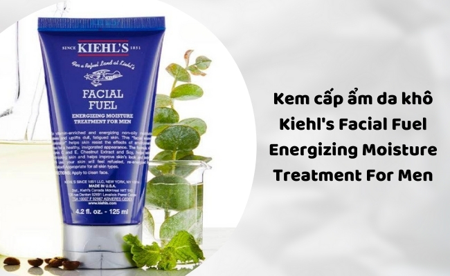 Kem dưỡng ẩm cho da khô nam giới Kiehl's Facial Fuel Energizing Moisture Treatment For Men được bác sĩ khuyên dùng