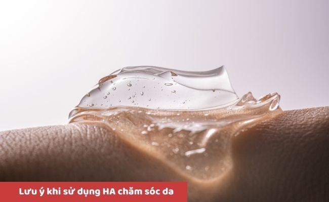 Lưu ý khi sử dụng HA chăm sóc da