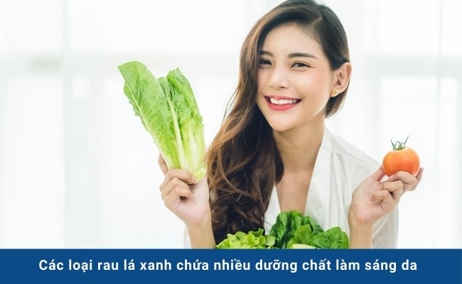 Các loại rau lá xanh chứa nhiều dưỡng chất làm sáng da