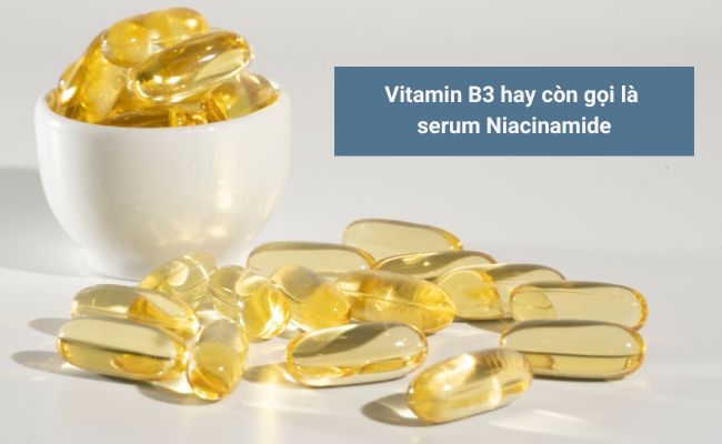 Serum vitamin B3 là gì?