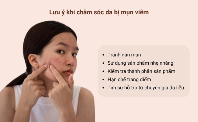 Lưu ý khi chăm sóc da bị mụn viêm