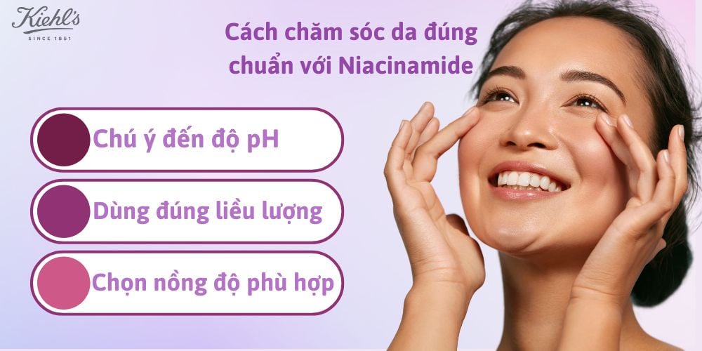 Cách chăm sóc da đúng chuẩn với Niacinamide
