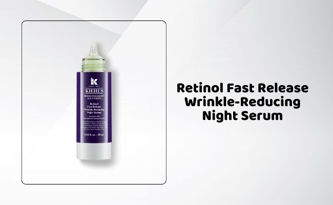 Serum Chống Lão Hoá, Giảm Thâm Mụn Retinol Fast Release Wrinkle-Reducing Night Serum
