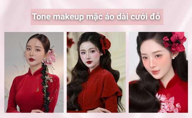 Các tone makeup cô dâu phổ biến hiện nay
