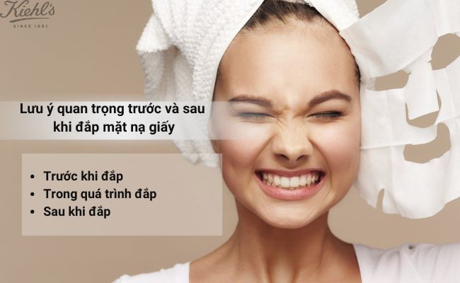 Lưu ý quan trọng trước và sau khi đắp mặt nạ giấy