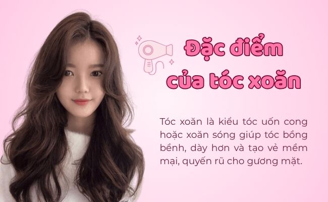 Đặc điểm của tóc xoăn