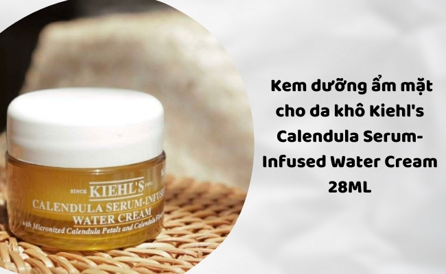 Kem dưỡng ẩm mặt cho da khô, ngăn ngừa lão hoá Kiehl's Calendula Serum-Infused Water Cream