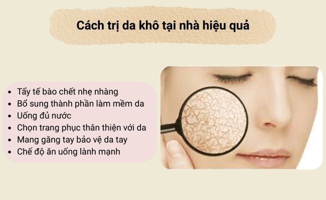 Cách trị da khô tại nhà đơn giản và hiệu quả