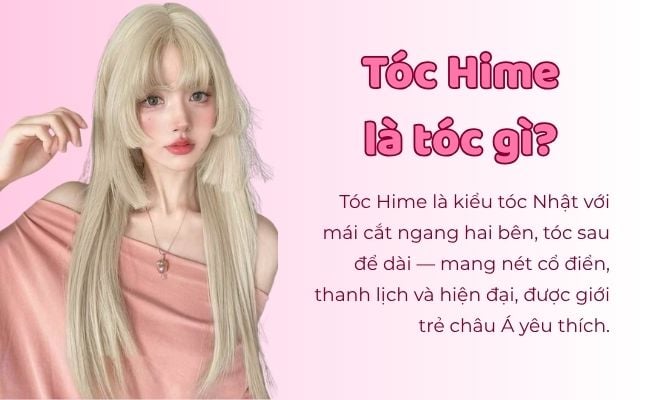 Tóc Hime là tóc gì?