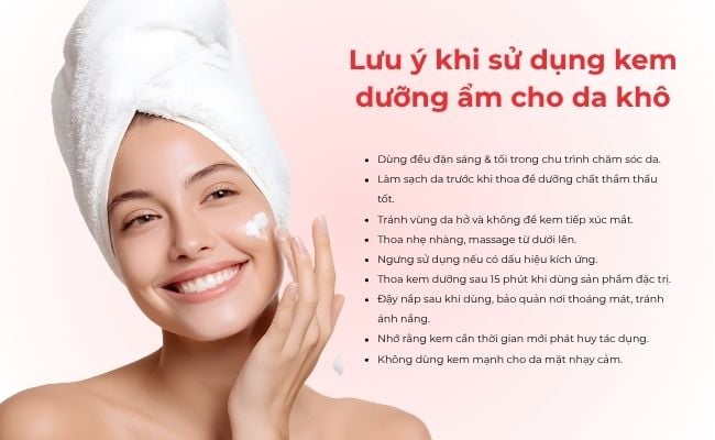 Những lưu ý khi sử dụng kem dưỡng ẩm dành cho da khô
