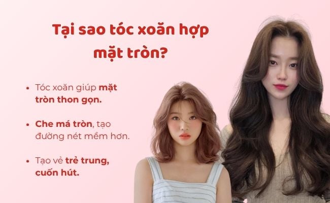 Tại sao tóc xoăn hợp mặt tròn?
