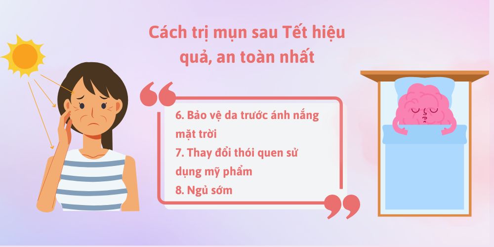 Cách trị mụn sau Tết hiệu quả, an toàn nhất