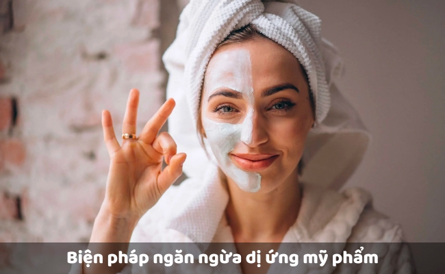 Biện pháp ngăn ngừa dị ứng mỹ phẩm