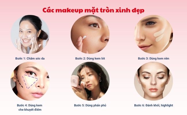 Các bước makeup mặt tròn xinh đẹp
