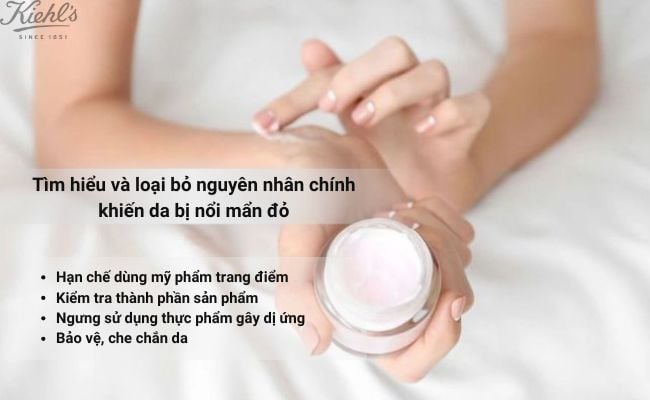 Tìm hiểu và loại bỏ nguyên nhân chính khiến da bị nổi mẩn đỏ