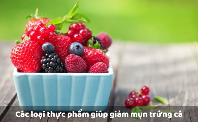 Các loại thực phẩm giúp giảm mụn trứng cá