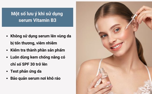 Một số lưu ý khi sử dụng serum Vitamin B3