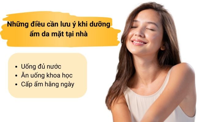 Những điều cần lưu ý khi dưỡng ẩm da mặt tại nhà
