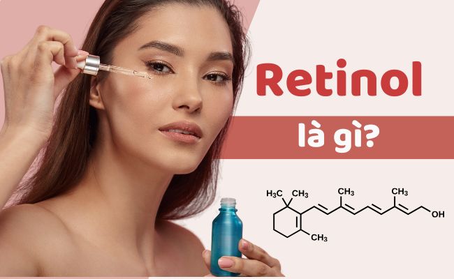 Retinol là gì?