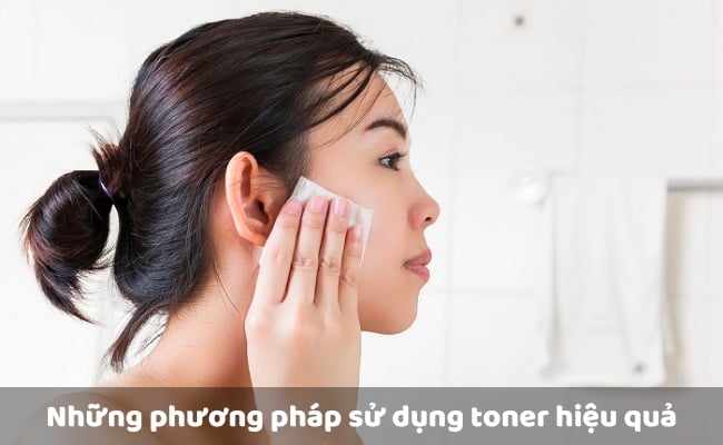 Những phương pháp sử dụng toner