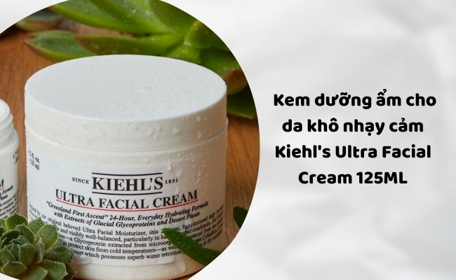 Kem dưỡng ẩm cho da khô nhạy cảm Kiehl's Ultra Facial Cream