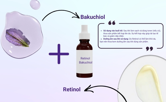 Cách dùng Retinol, Bakuchiol trong cùng sản phẩm chăm sóc da