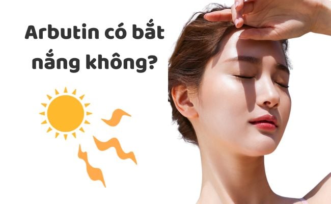 Alpha Arbutin có bắt nắng không?