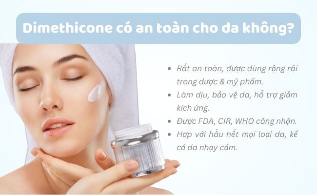 Dimethicone có an toàn cho da không?