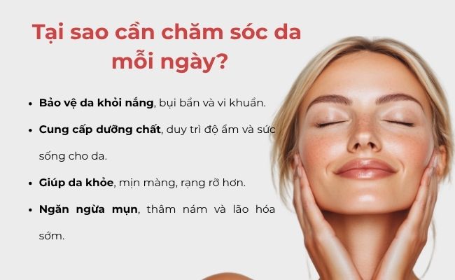 Tại sao cần chăm sóc da mỗi ngày?