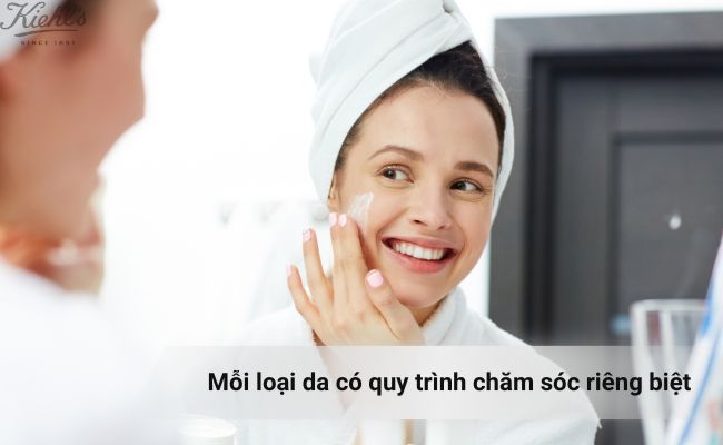 Cách chăm sóc hiệu quả cho từng loại da